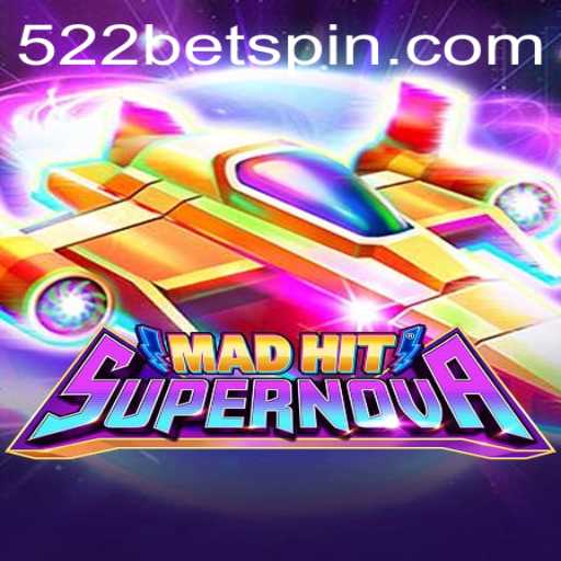 Exploring the Exciting World of MadHitSupernova Powered by 522BET